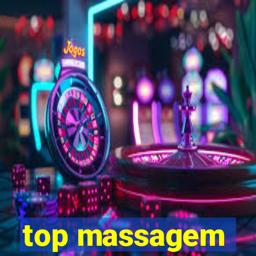 top massagem